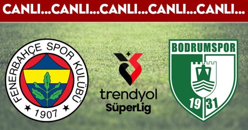 CANLI YAYIN: Fenerbahçe – Bodrum FK CANLI AÇIKLAMA – Sezon 2024-2025 Süper Lig 10. Hafta – Son Dakika Spor Haberleri