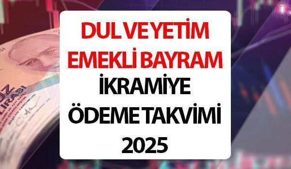 DUL VE YETİM MAAŞI BAYRAM İKRAMİYESİ 2025 ÖDEME TARİHİ SON DURUM || Dul ve yetim emekli ikramiyesi ödeme tarihi belli oldu mu? Ramazan Bayramı dul ve yetim bayram ikramiyesi ne zaman yatacak?