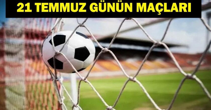 21 TEMMUZ BUGÜN KİMİN MAÇI VAR? UEFA Şampiyonlar Ligi, UEFA Konferans Ligi ve Kadınlar Avrupa Şampiyonası Maçları Hangi Kanalda? 21 Temmuz Günün Maçları